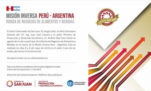 Convocatoria – Mision Inversa – Perú – Argentina – Ronda de Negocios, 8 y 9 de Mayo – San Juan