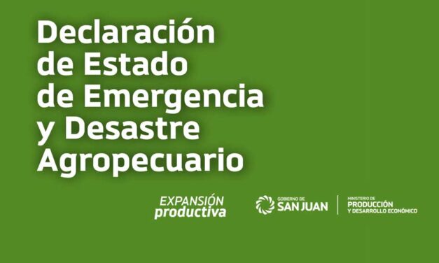 Declaración de Estado de Emergencia y de Desastre Agropecuario